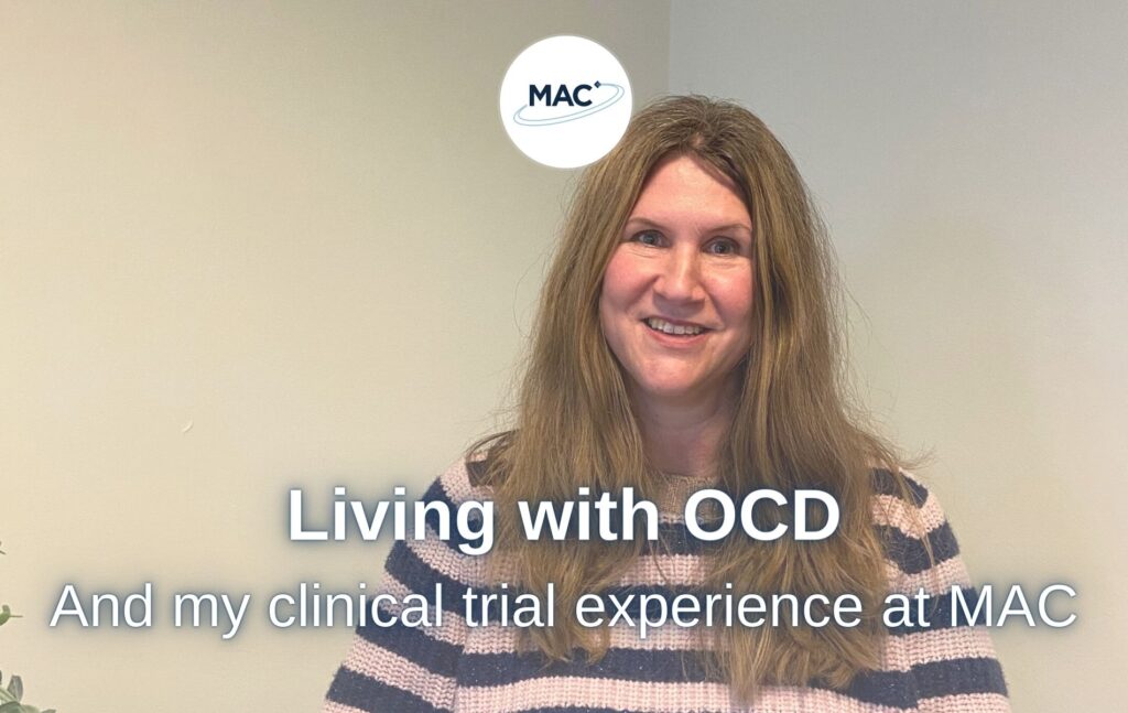 Living With Ocd And My Clinical Trial Experience At Mac Mac Clinical Research 8963