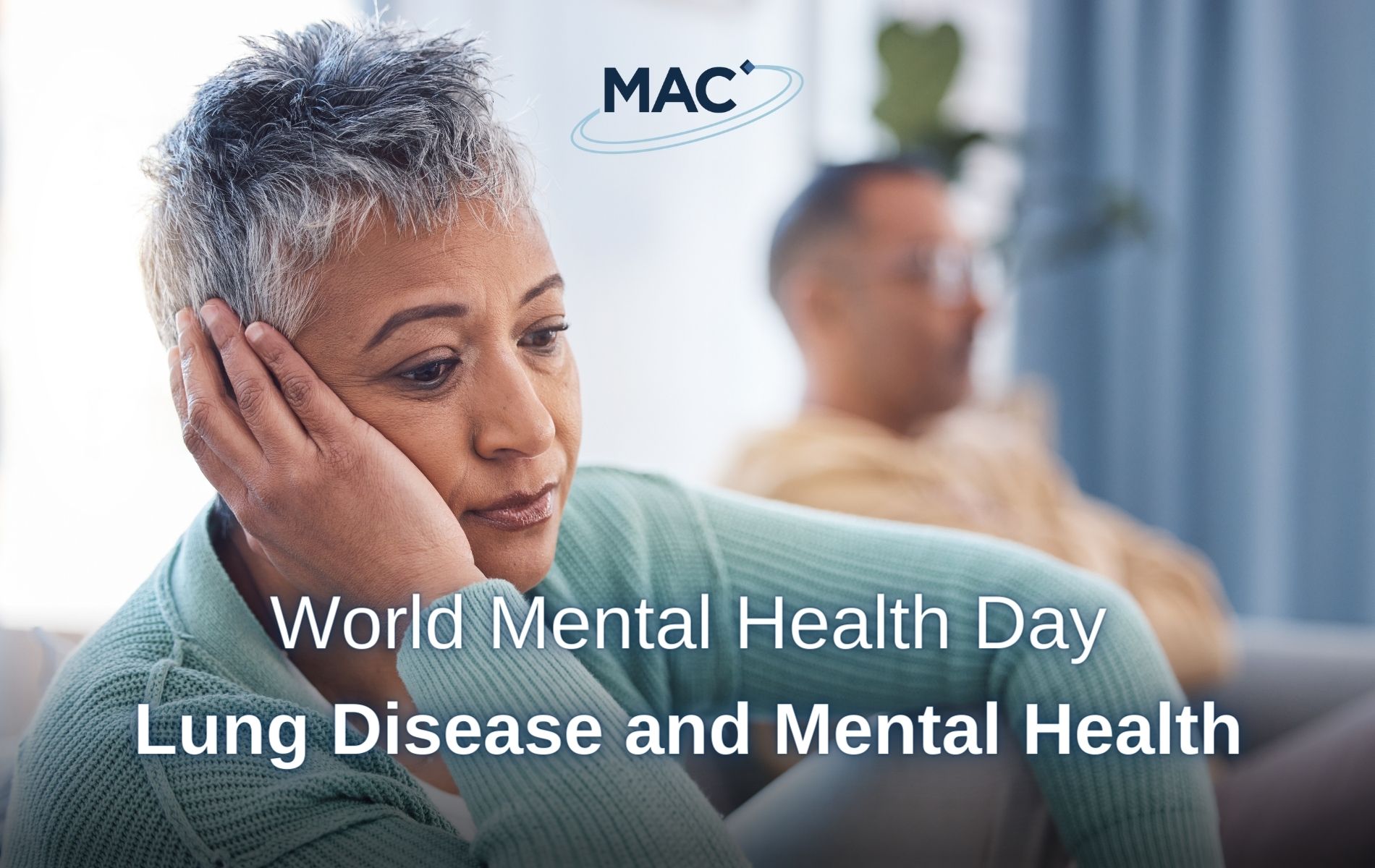 World Mental Health Day - Lung Diseases and Mental Health