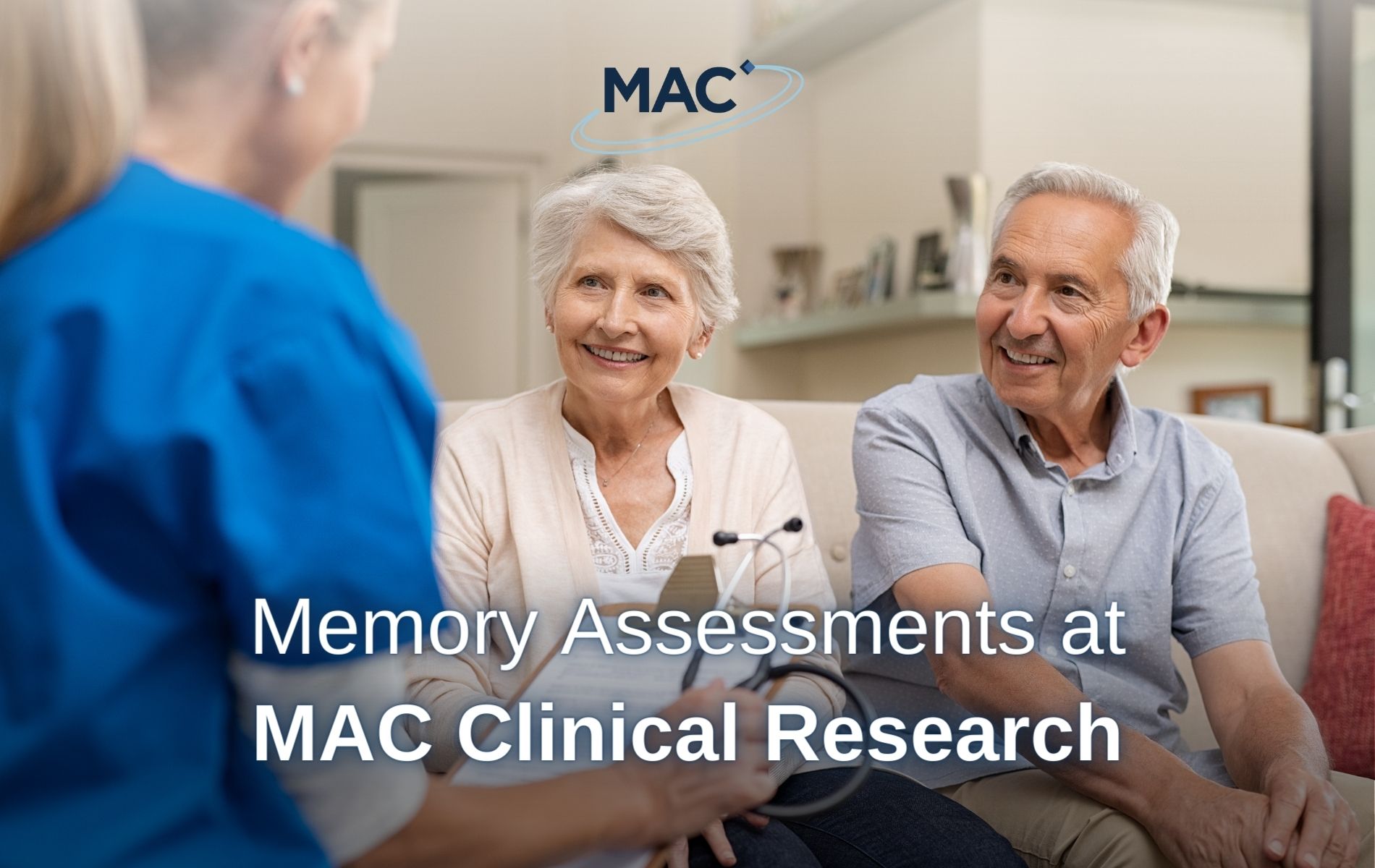 Memory Assessments at MAC Clinical Research