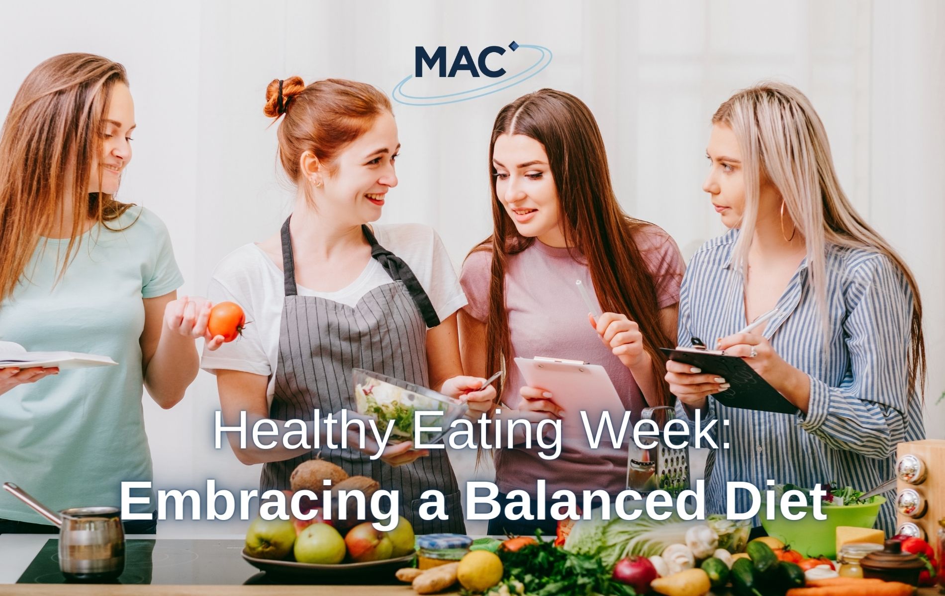 MAC - Healthy Eating Week