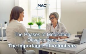 The Phases of Drug Development The Importance of Volunteers