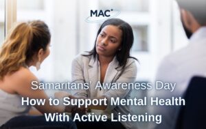 Samaritans Awareness Day - How to Support Mental Health with Active Listening