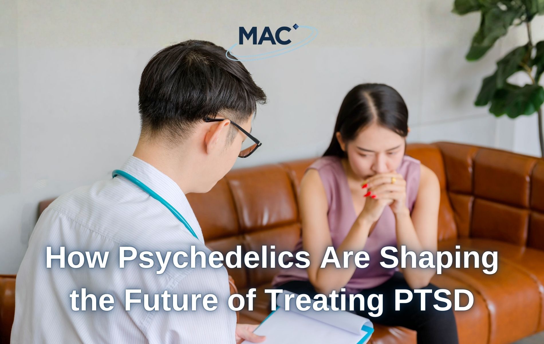 How Psychedelics Are Shaping the Future of Treating PTSD