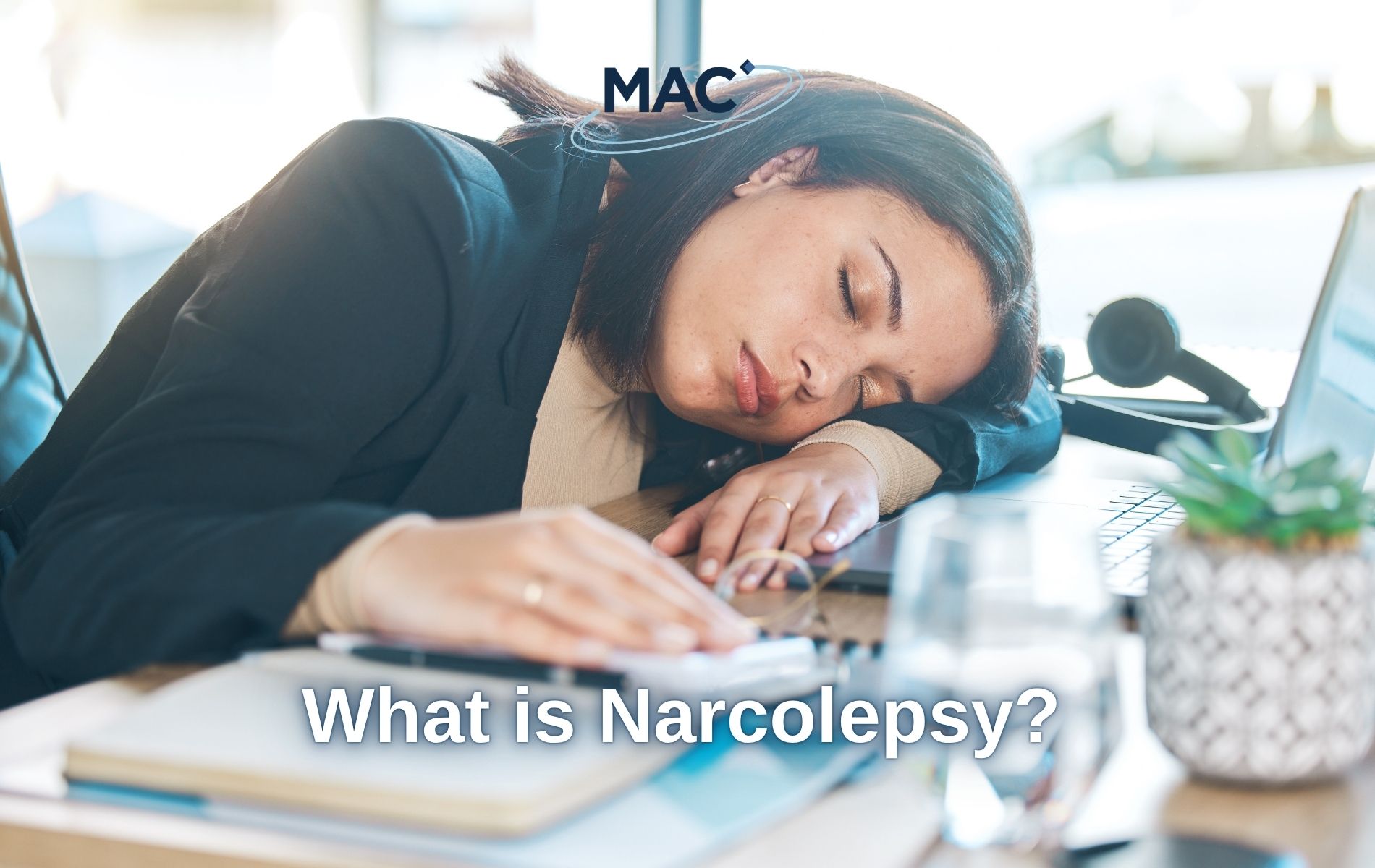 What is Narcolepsy